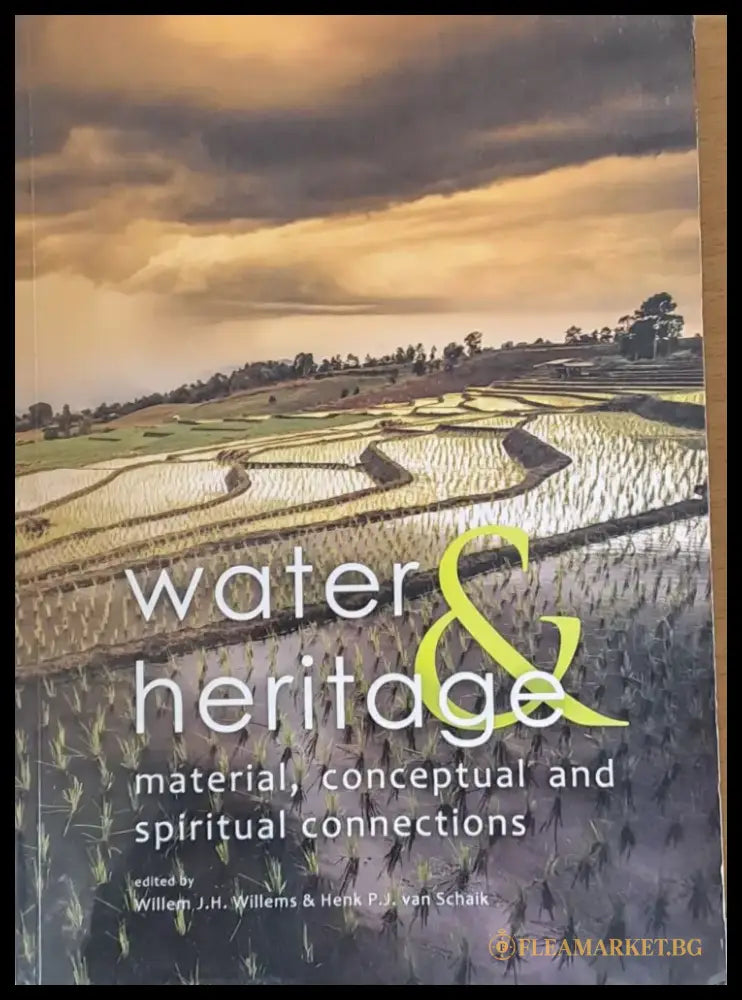 Water and Heritage - material conceptual and spiritual connections - Книги