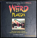 Weird Florida - Charlie Carlson