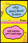 Why Men Don’t Listen and Women Can’t Read Maps - Книги