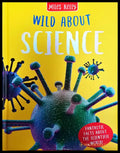 Wild about science - Книги