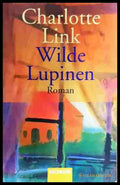 Wilde Lupinen - Charlotte Link