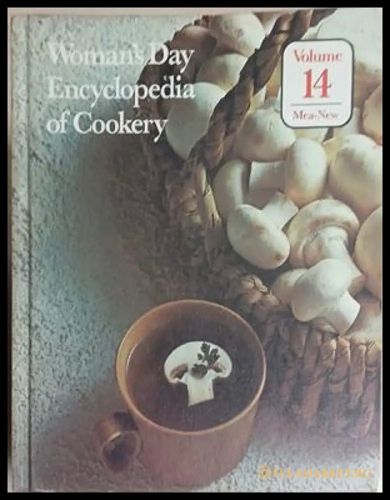 Woman's Day Encyclopedia of Cookery Volume 14 - Fawcett 1979