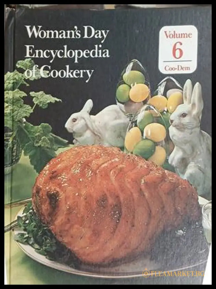 Woman's Day Encyclopedia of Cookery Volume 6 - Fawcett 1979