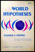 World Hypotheses - Stephen C. Pepper