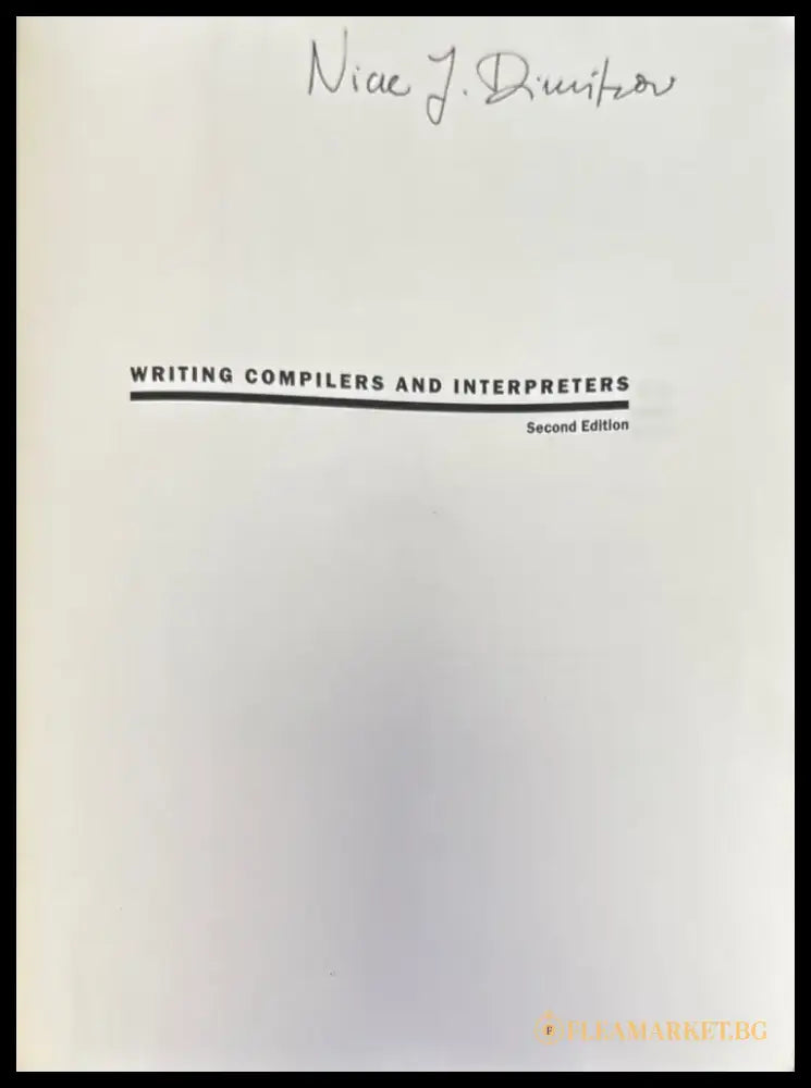 Writing Compilers and Interpreters. Second edition (375) - Книга