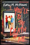 You’ll Be the Death of Me - Книги