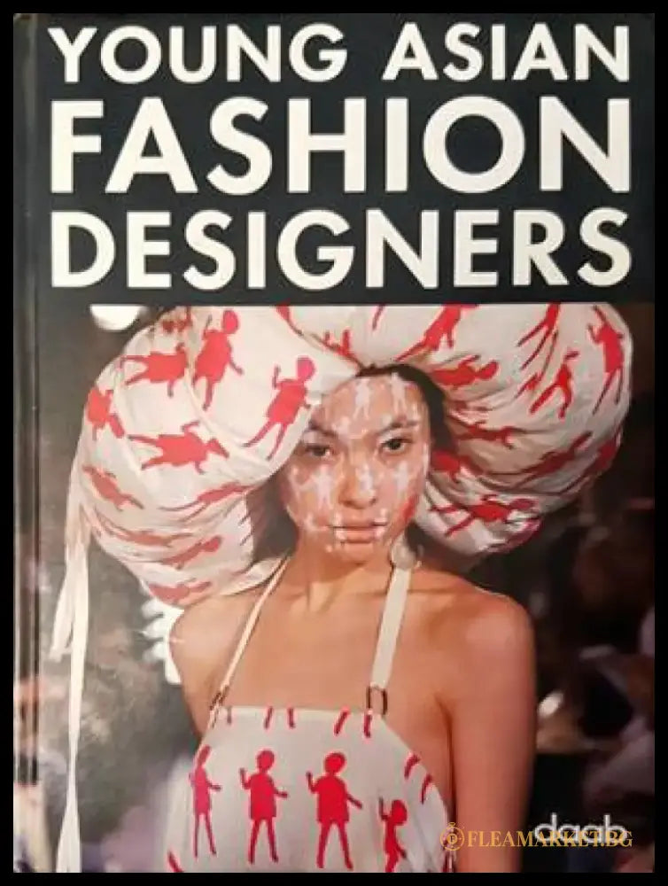Young Asian fashion designers - Книги
