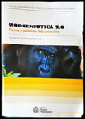 Zoosemiotica 2.0. Forme e politiche dell’animalità - Книги