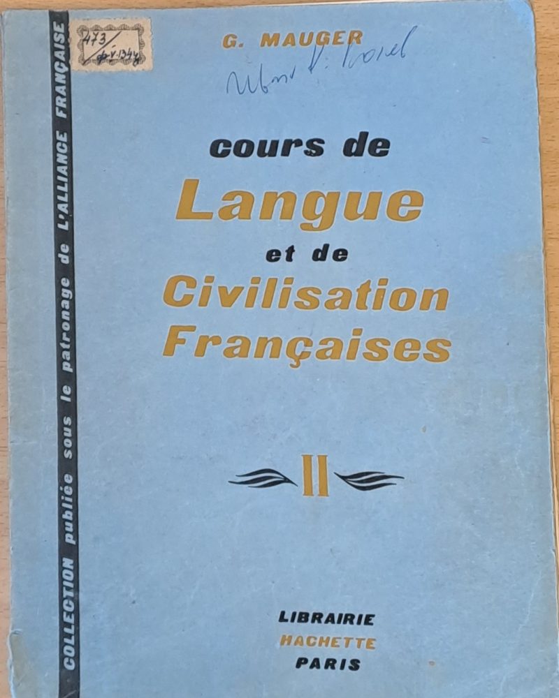 Cours de Langue et de Civilisation Francaises II