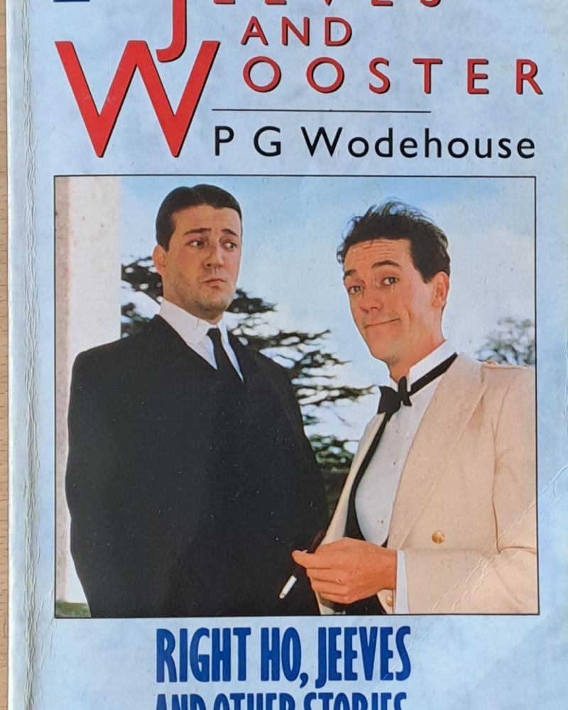Jeeves and Wooster Right Ho, Jeeves and Other Stories