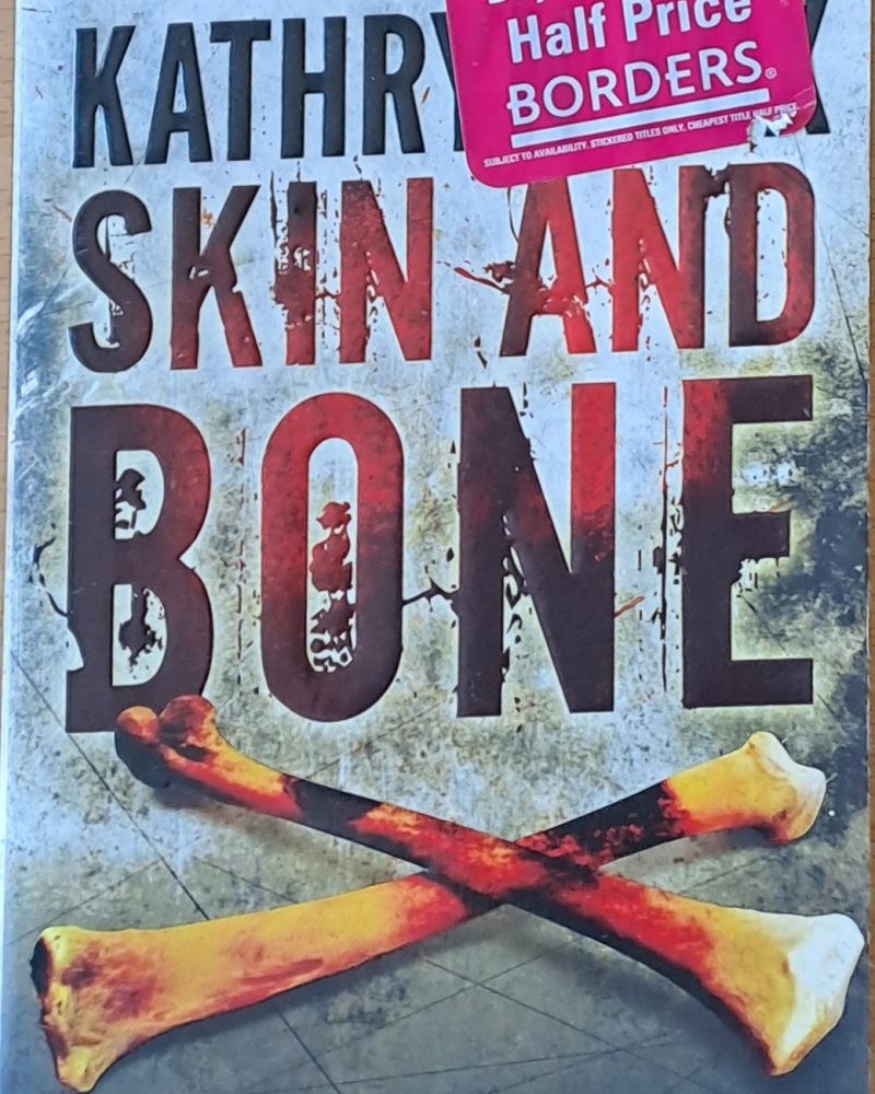 Skin and bone