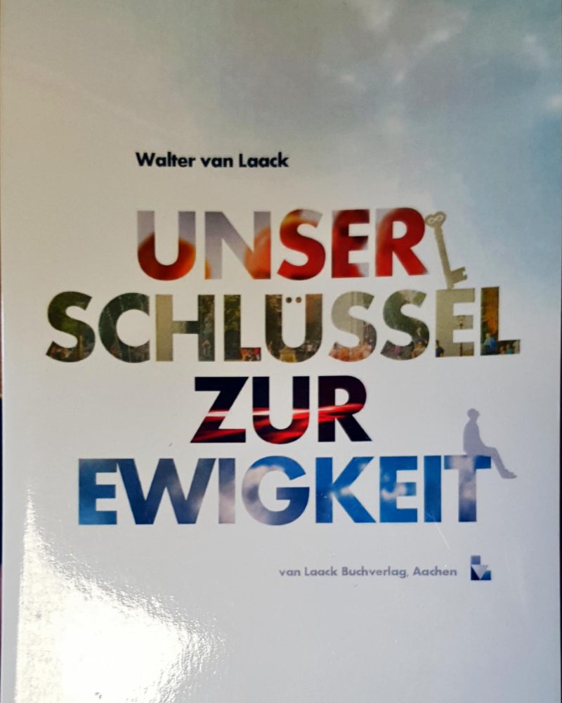 Unser schlussel zur ewigket