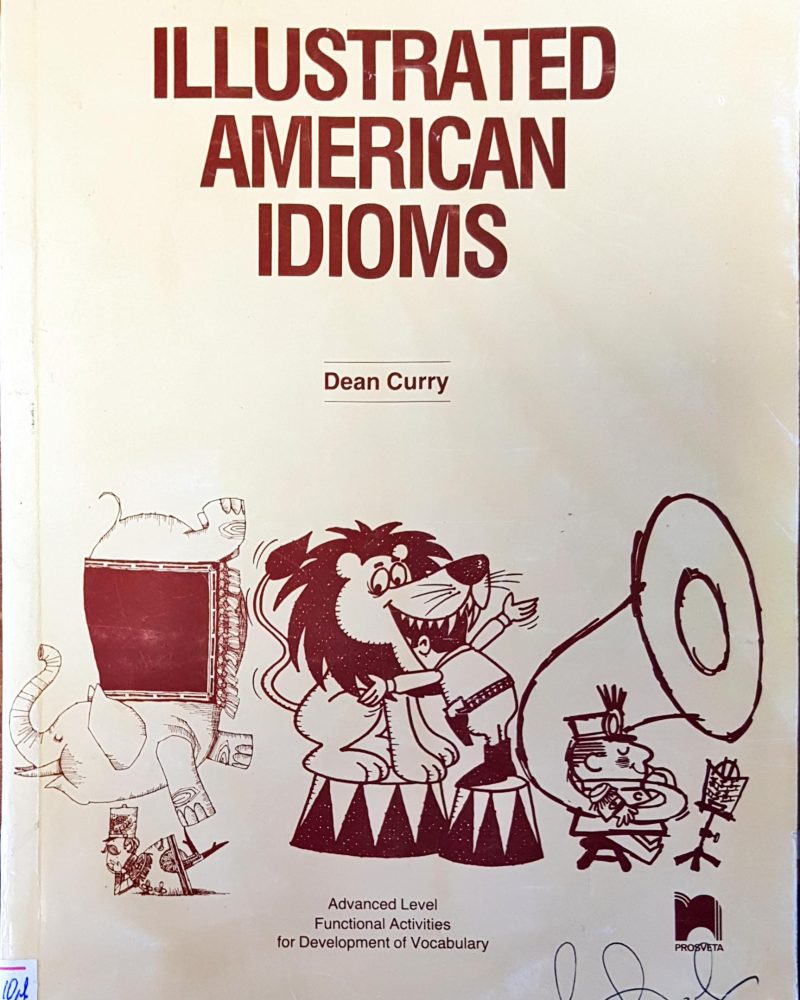 Illustrated american idioms