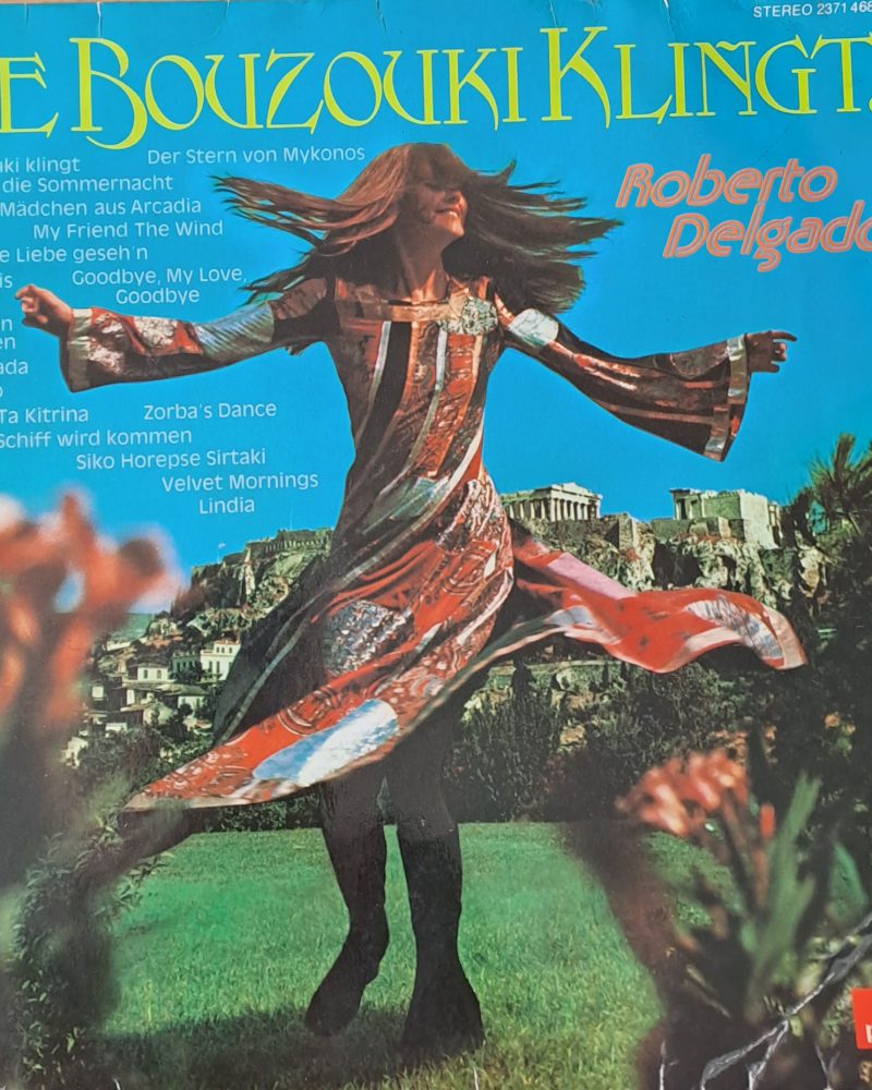 Die Bouzouki Klingt... Roberto Delgado