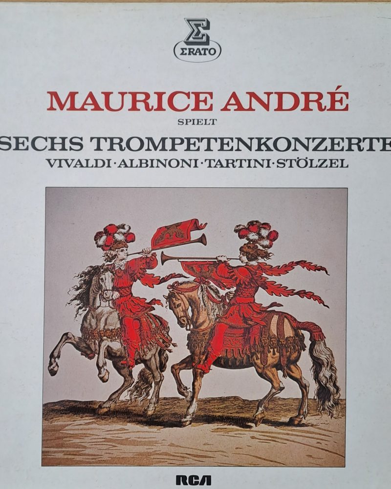 Maurice Andre spielt Sechs Trompetenkonzerte