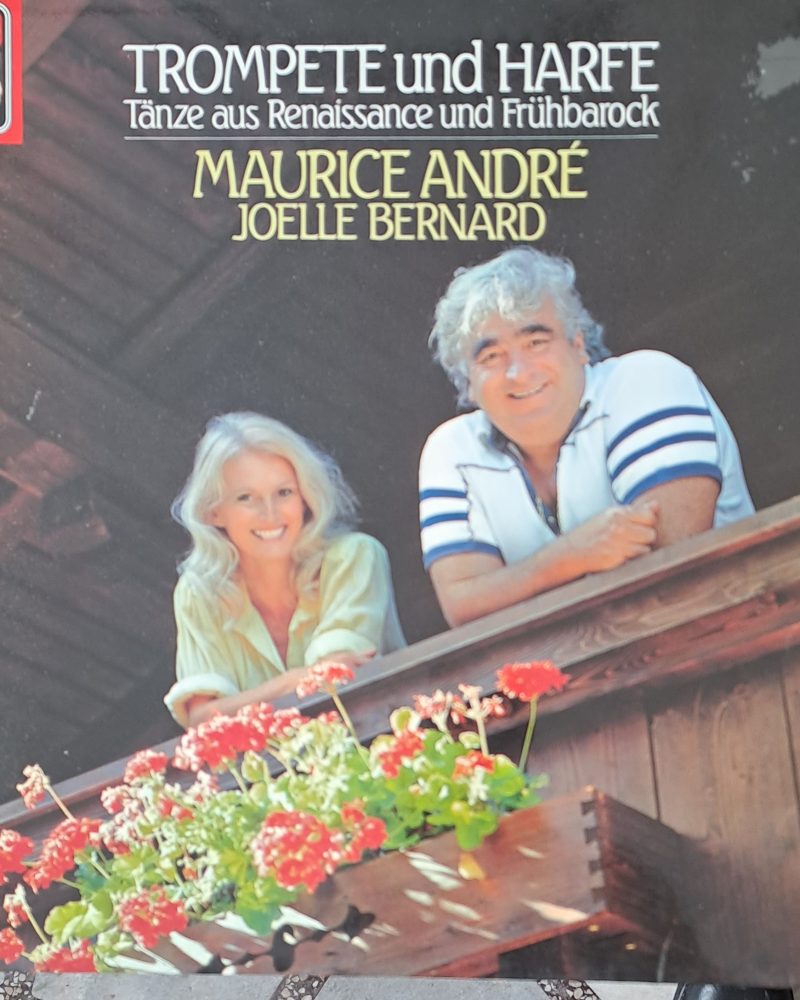 Maurice Andre / Joelle Bernard