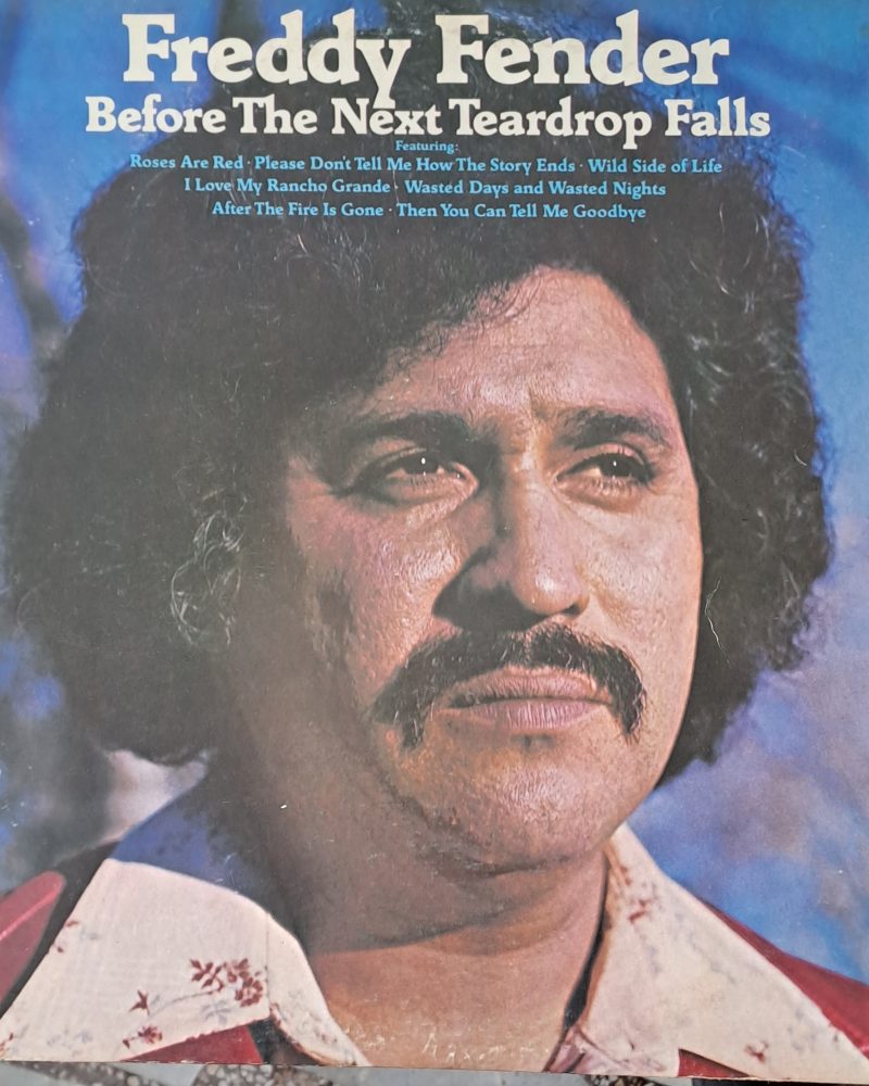 Freddy Fender - Before The Next Teardrop Falls