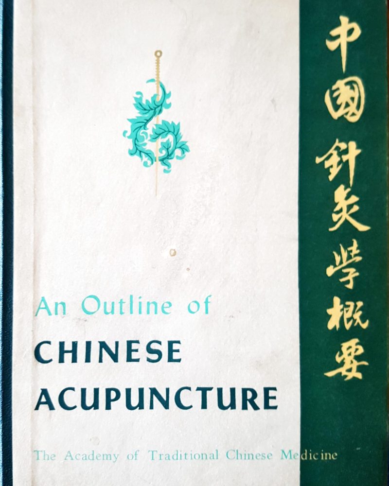 An outline of chinese acupuncture