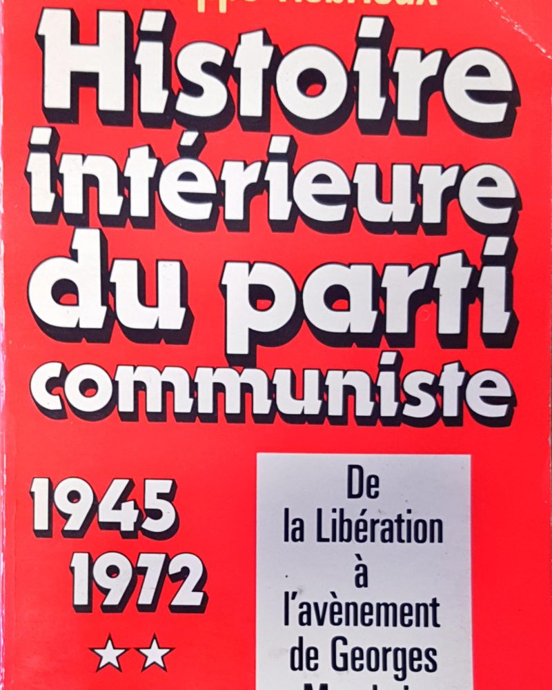 Histoire interieure du parti communiste