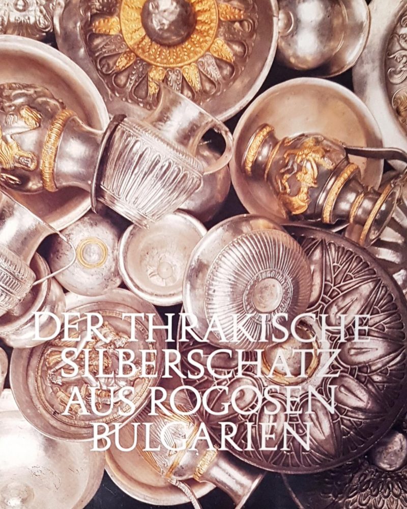 Der thrakische silberschatz aus rogosen Bulgarien