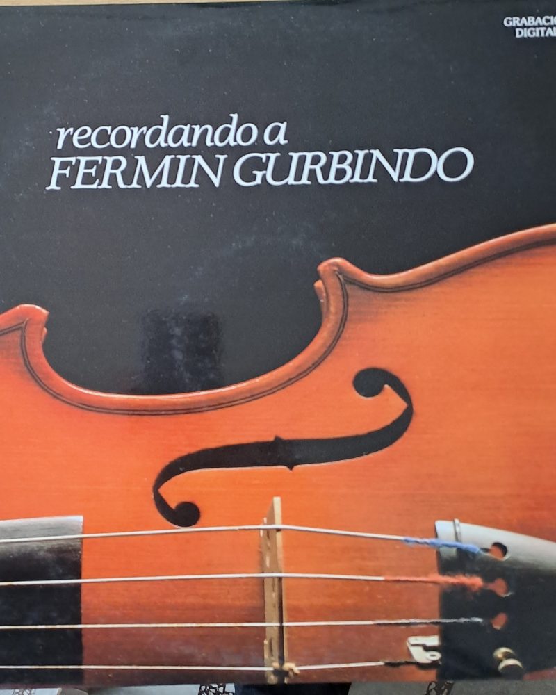 recordando a Fermin Gurbindo (Албум от 2 плочи)