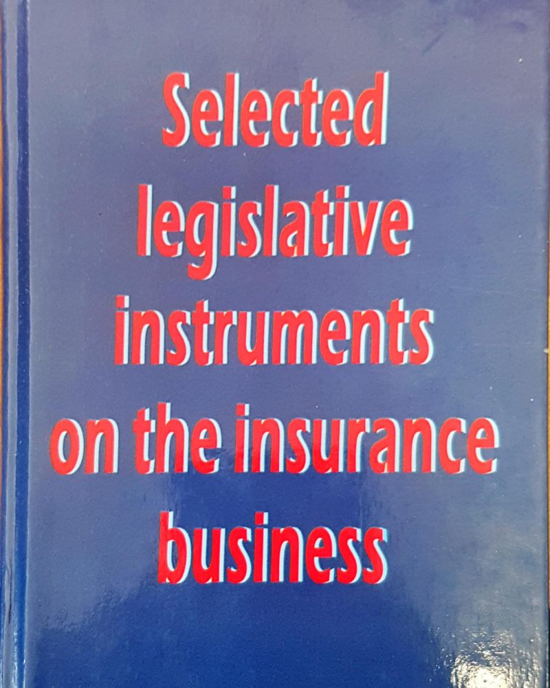 Selected legislative instruments on the insurance