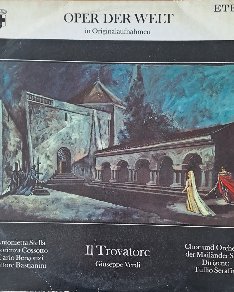 Oper der Welt. Giuseppe Verdi: Il Trovadore