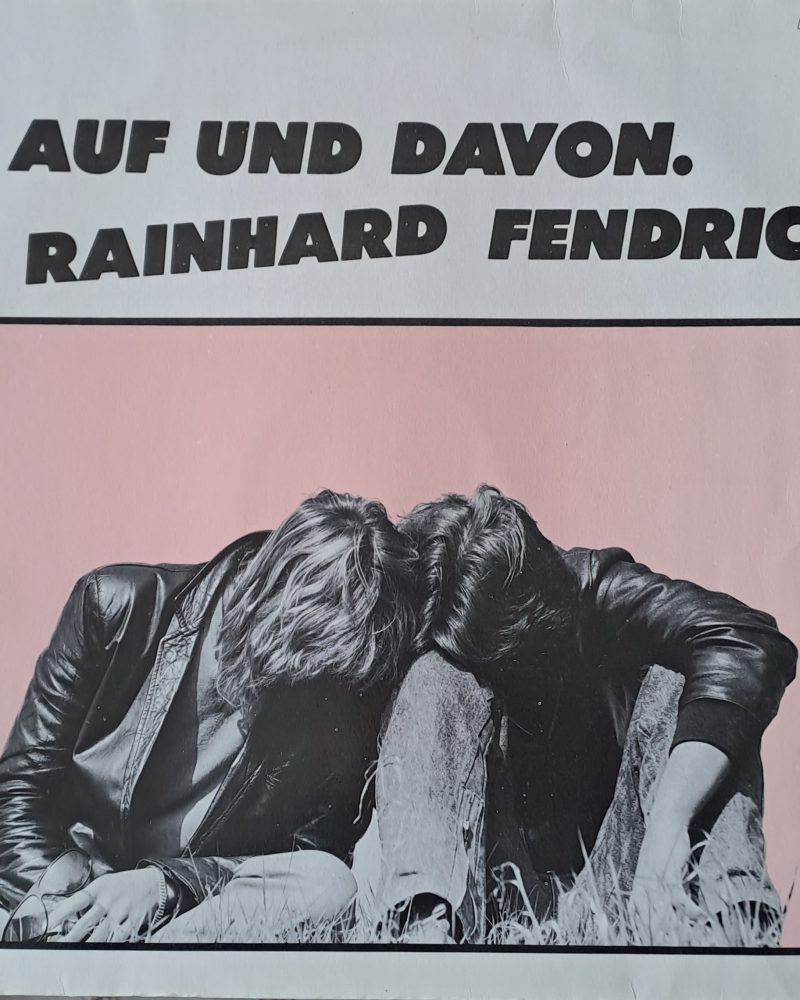 Auf und Davon. Rainhard Fendrich