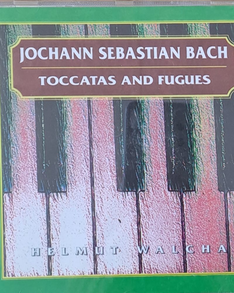 Jochann Sebastian Bach: Toccatas and Fugues 1-CD
