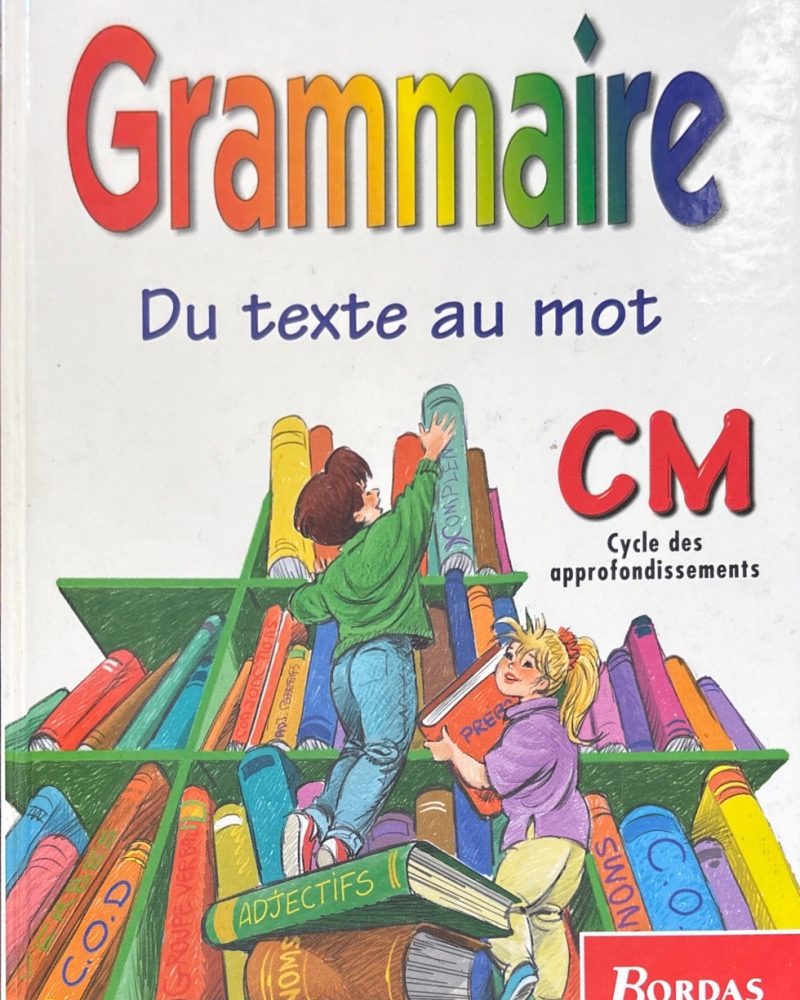 Grammaire du tehte au mot