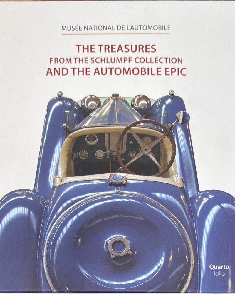 The Treasures from the schlumpf collection and the automobile epic