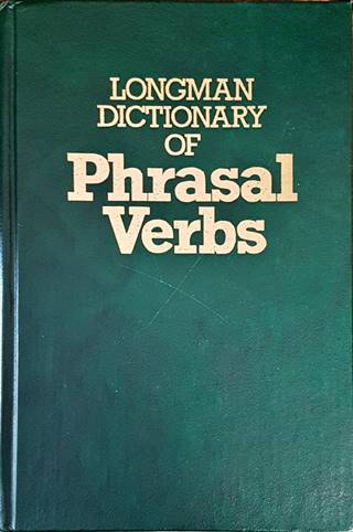 Longman Dictionary of Phrasal Verbs 英語版 Longman Dictionary of Phrasal Verbs -  (80363421)